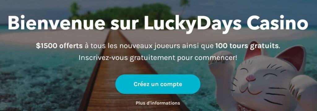 Lucky Days prime de bienvenue